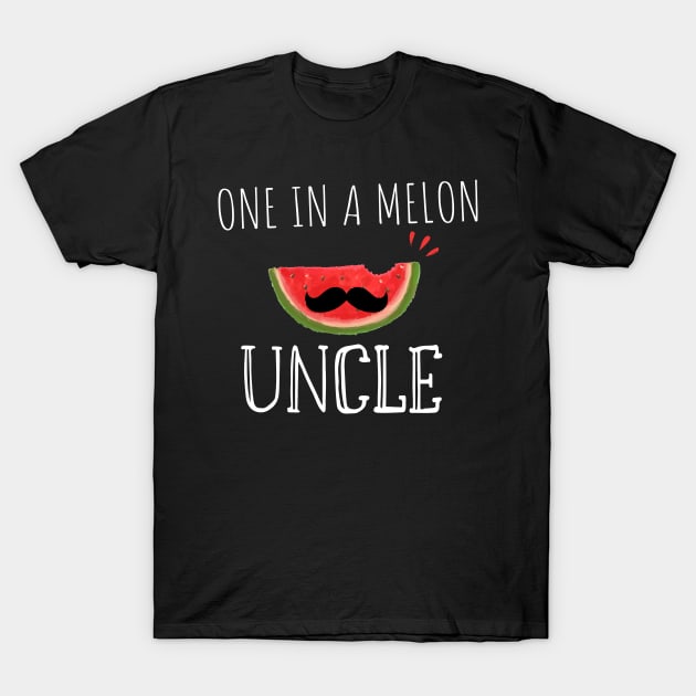 One In A Melon Uncle- Funny Watermelon Summertime Gift T-Shirt by WassilArt